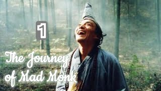 Eng Sub | The Journey of Mad Monk 濟公遊記 Ji-Gong you ji,  Ep 1 The return of Ji-Gong 羅漢應世[Love Fansub]