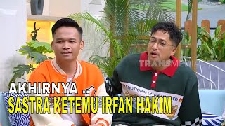 Eksklusif! Sastra DA7 Terharu Bisa Bertemu Dengan Idolanya, Irfan Hakim | FYP (03/02/26) Part 4