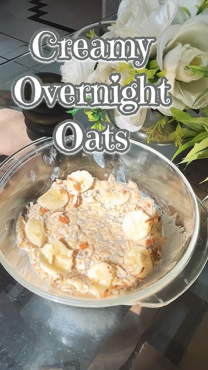 OVERNIGHT OATS BASIC RECIPE| Easy Breakfast for Weight Loss #viral # ...