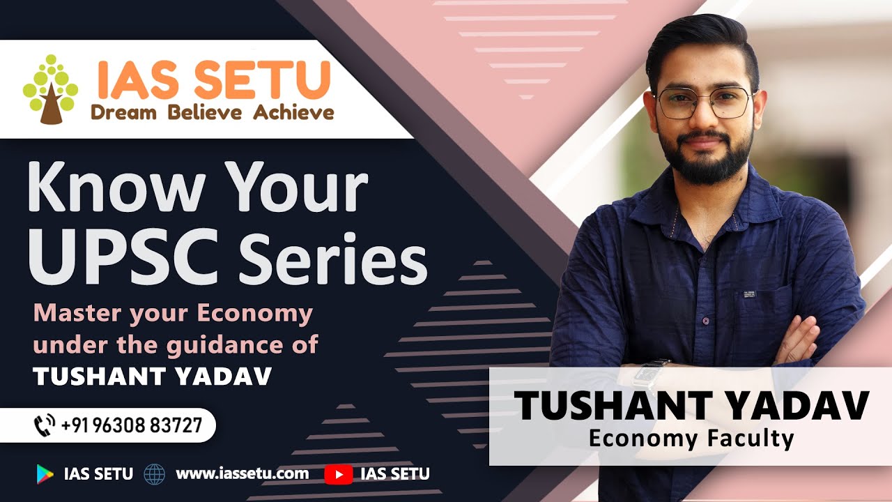Economy Previous Year Question Series || L2 || TUSHANT YADAV || UPSC CSE ||