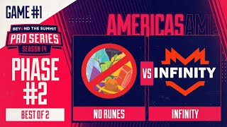 No Runes vs Infinity Game 1 - BTS Pro Series 14 AM: Phase 2 w/ rkryptic & neph