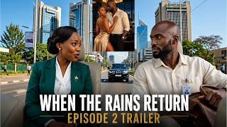WHEN THE RAINS RETURNS– EPISODE 2 TRAILER | Official 4K Cinematic Trailer