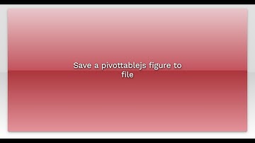 Save a pivottablejs figure to file