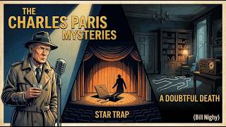 The Charles Paris Mysteries: Star Trap & A Doubtful Death (Bill Nighy)