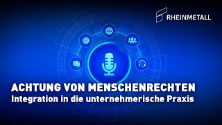 R(h)eingehört – Achtung von Menschenrechten – Integration in die unternehmerische Praxis
R(h)eingehört – Der Rheinmetall Karriere-Podcast
Mit der Allgemeinen Erklärung der Menschenrechte haben sich im Dezember 1948 die Staaten der Welt zu einem Wertekanon und Handlungsmaßstab für die Anerkennung unveräußerlicher Grundrechte bekannt. Diese gelten für alle Menschen, überall und jederzeit. Heute – mehr als 70 Jahre nach der Annahme dieser Resolution durch die UN-Generalversammlung – hat dieser Text und die Forderung nach seiner Umsetzung nichts an Bedeutung und Aktualität eingebüßt. Neben Staaten tragen auch Unternehmen im Rahmen ihrer Einflusssphäre Verantwortung für den Schutz von Menschen und ihren Rechten.
In dieser „R(h)eingehört“ Karriere-Podcast Folge informieren Ursula Pohen (Head of CSR) und Doreen Hölzer darüber, wie auf der Grundlage einer verantwortungsvollen Unternehmenskultur im betrieblichen Alltag die Achtung und der Schutz von Menschenrechten bei Rheinmetall gelingt.
PASSION FOR TECHNOLOGY. Rheinmetall steht für umweltschonende Mobilität und bedrohungsgerechte Sicherheitstechnik.
- - -
#Rheinmetall #Karriere #Podcast #technologies #interview #csr #sorgfaltspflichten #menschenrechte #lieferkettensorgfaltspflichtengesetz #gesundheitsschutz #arbeitssicherheit
- - -
Erfahren Sie mehr auf der Rheinmetall-Webseite:
https://www.rheinmetall.com
https://www.rheinmetall.com/karriere-podcast
- - -
Impressum/Datenschutz:
https://www.rheinmetall.com/Impressum
- - - R(h)eingehört – Achtung von Menschenrechten – Integration in die unternehmerische Praxis