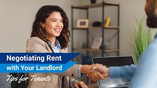 Dos and Don'ts of Negotiating Rent with Your Landlord
