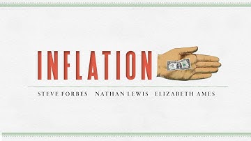 Inflation: What It Is, Why It