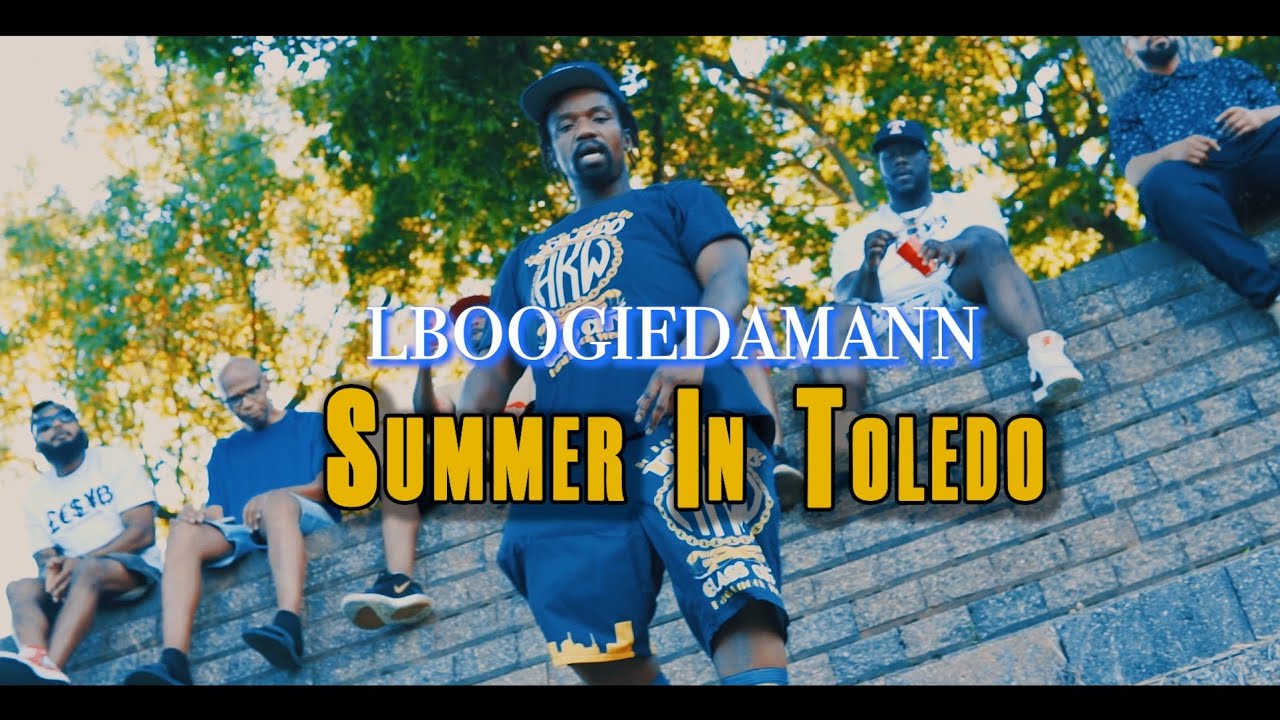 SUMMER IN TOLEDO (TOLEDO TODAY v2.0) [Official Music Video]