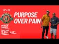 Purpose Over Pain PodCast | Ft. Special Guest: Gerod  "Lil Hot" Shakur