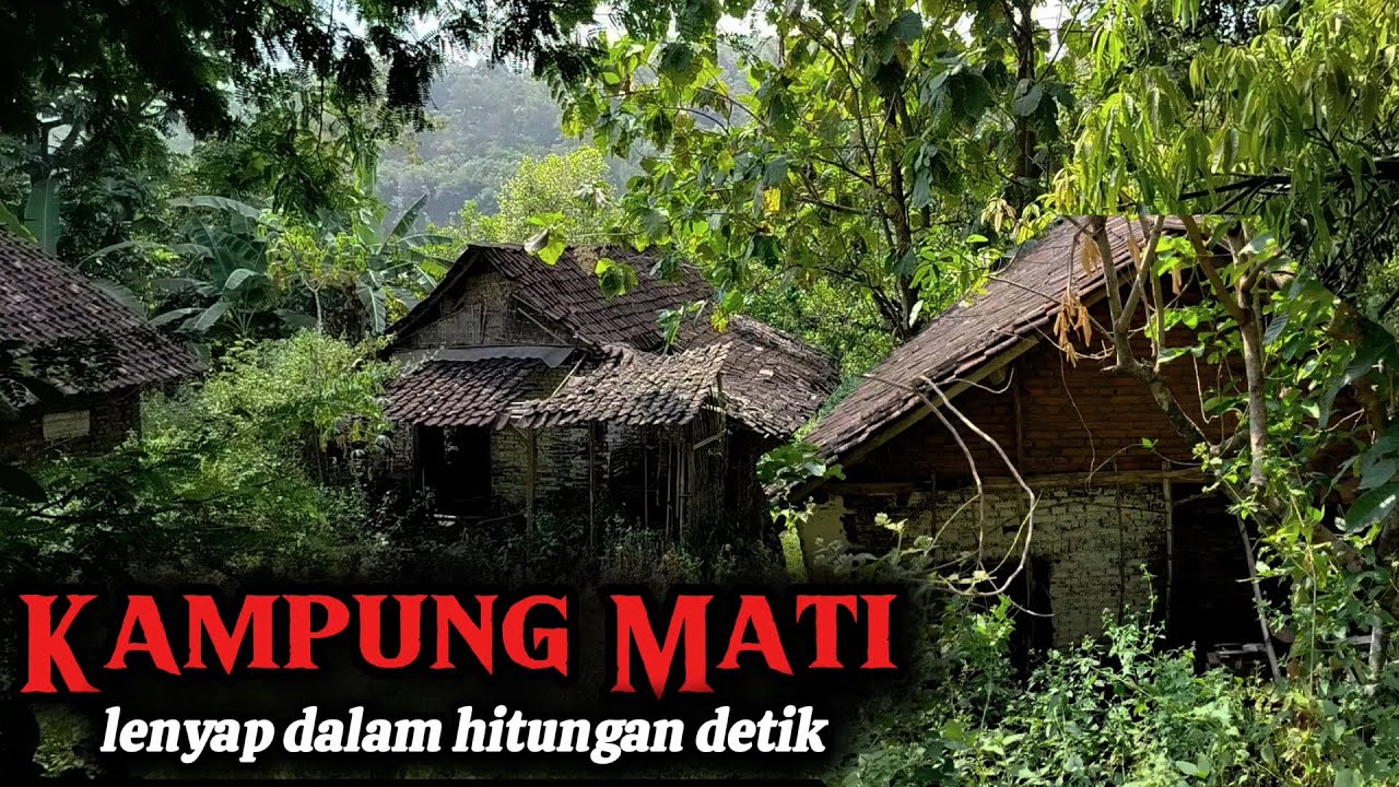 KAMPUNG MATI NGANJUK - DESA MATI NGETOS NGANJUK