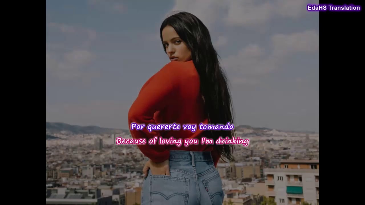 Rosalía - Por Castigarme Tan Fuerte | English Translation