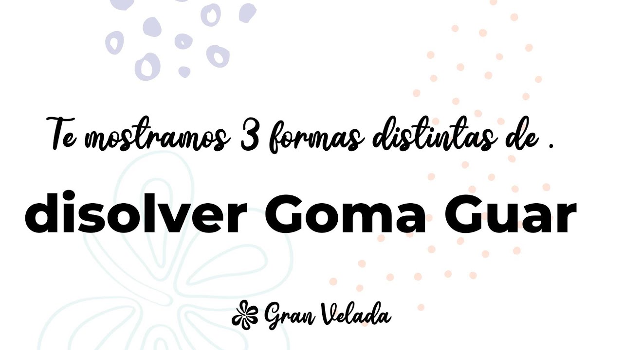 Como diluir Goma Guar