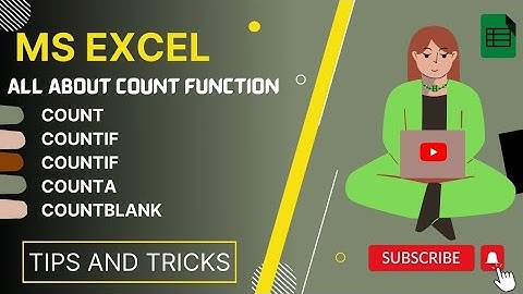 All About Count Function In Excel (COUNT,COUNTIF,COUNTIFS,COUNTA,COUNTBLANK) | Excel For Beginners