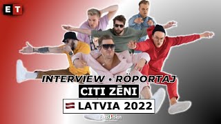 INTERVIEW • Citi Zēni (🇱🇻 Latvia Eurovision 2022) (w/ Turkish subtitles)