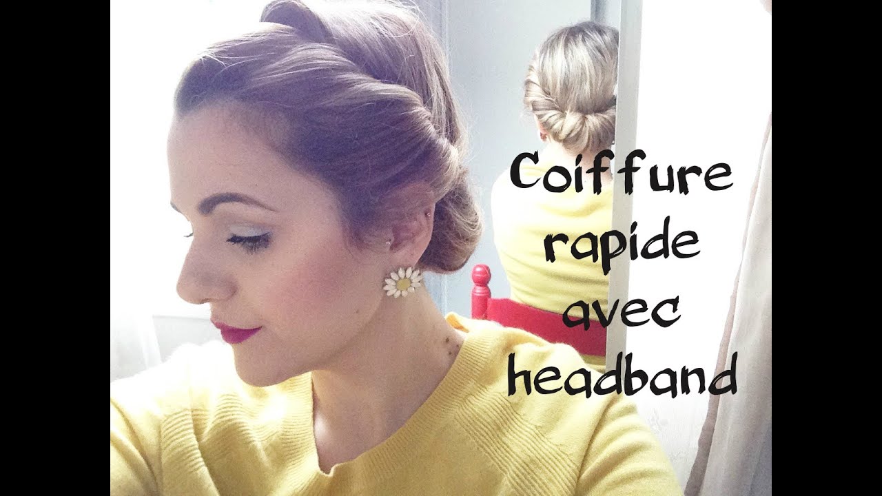 Tuto coiffure ♥ Coiffure rapide avec headband