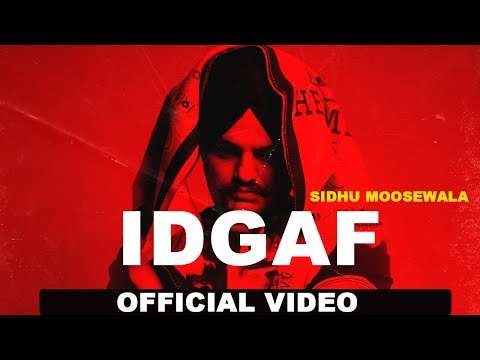 IDGAF (Full Video) Sidhu Moose Wala | Morrisson | Steel Banglez | TheKidd | SukhSanghera |Moosetape