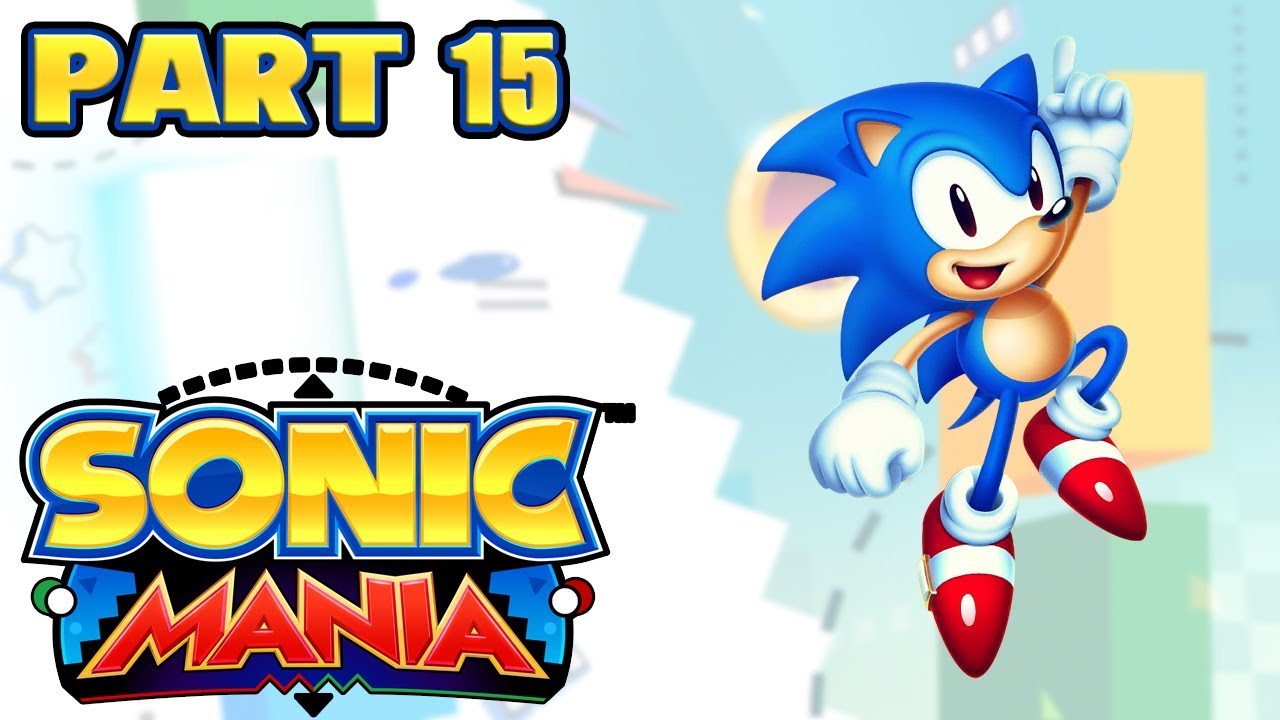 Sonic Mania [15 - Mania Mode - Sonic Solo Part 2]