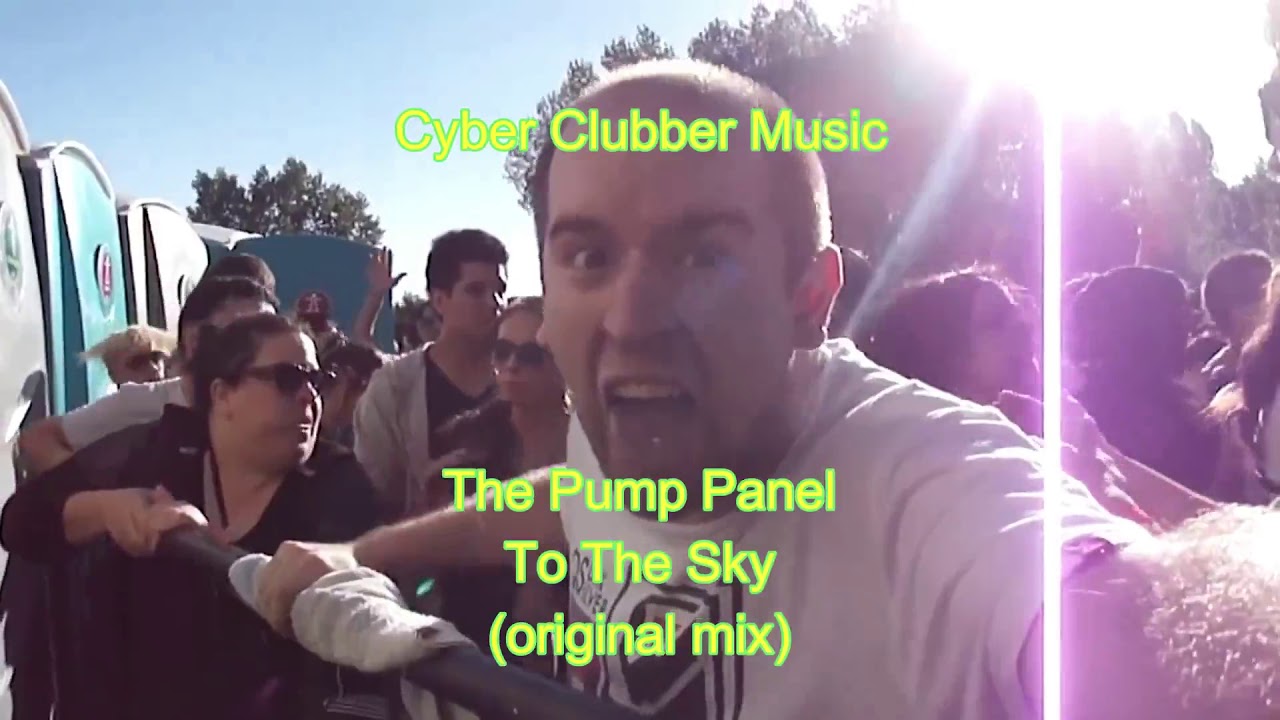 The Pump Panel - To The Sky (original mix)