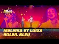 Melissa Et Luiza Chantent Soleil Bleu Prime 2 Star Academy 2025