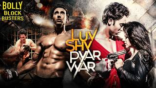 Luv Shv Pyar Vyar  Hindi  Movie  Gaurav Ajay Kaura  Dolly Chawla  Romantic Movies