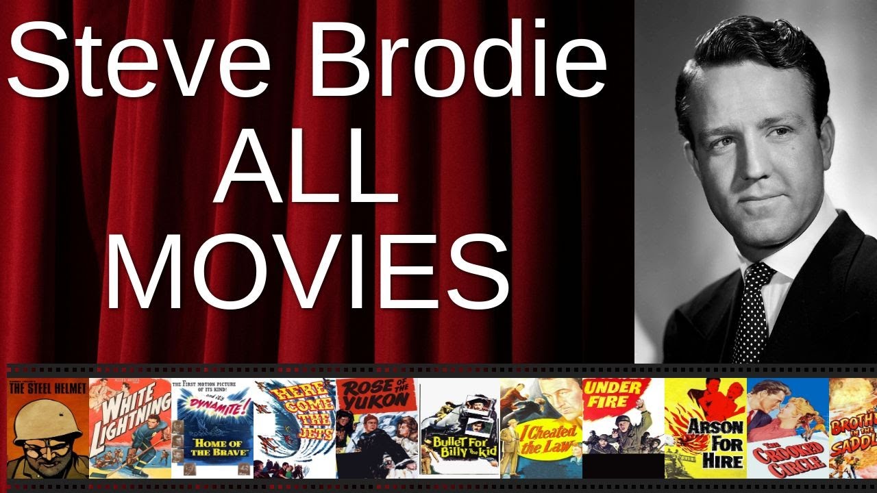 ALL Steve Brodie Movies Ranked by Score (Critics + Fans)
