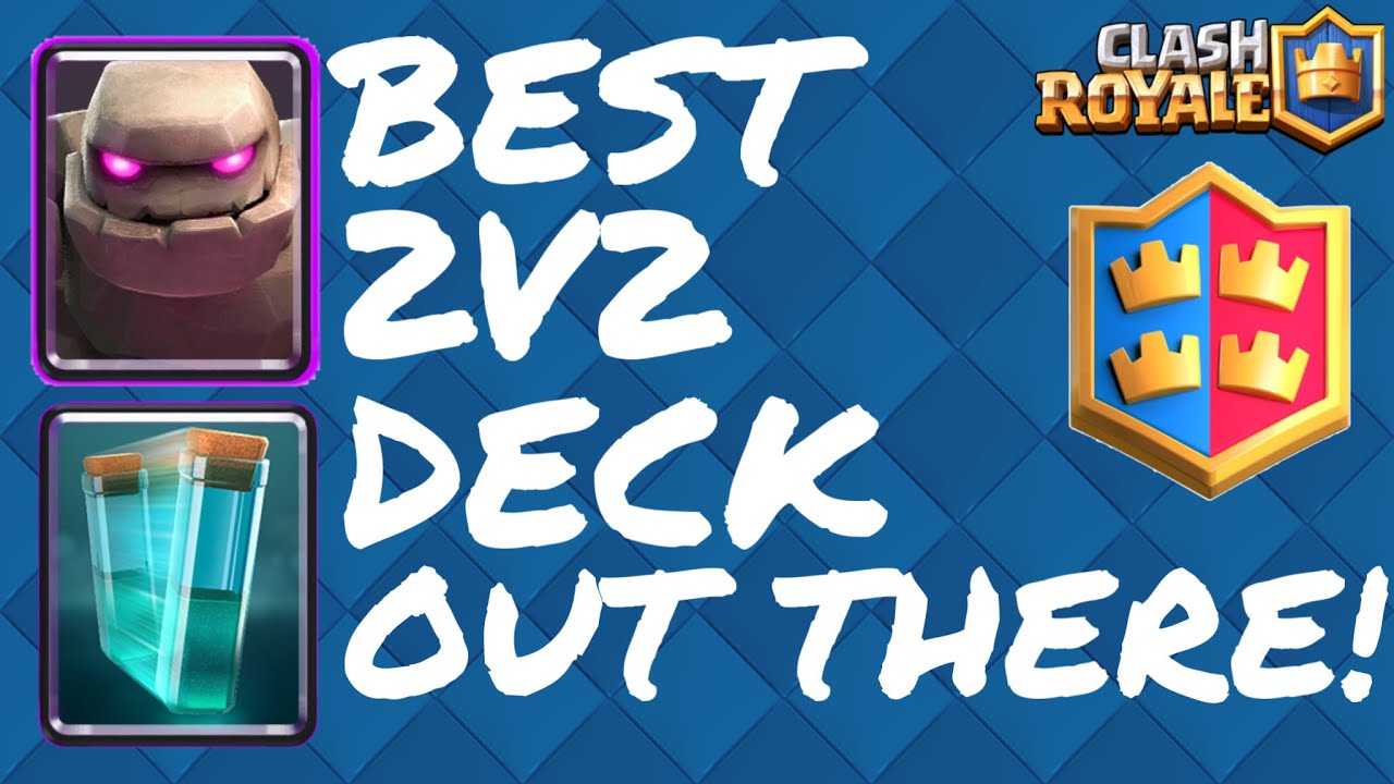 GOLEM + CLONE = BEST 2V2 DECK EVER??!! CLASH ROYALE YouTube