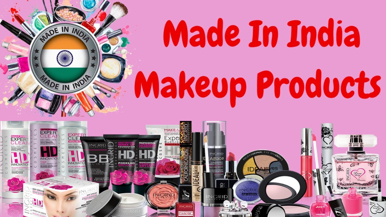 Made In India Makeup Products Name