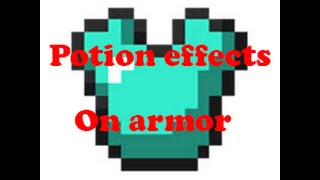 Potion Effects on Armor!!!!! (Only works for 1.8)