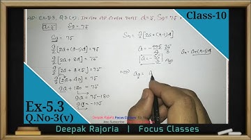 Class-10 Maths Ex-5.3 Q3 (v)(Arithmetic Progression) | In an AP given d = 5, S9 = 75, find a and a9.