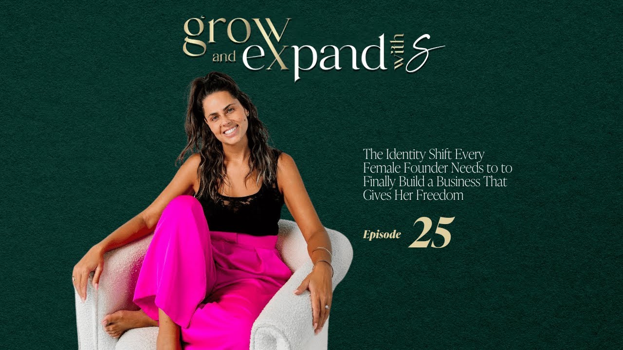 The Identity Shift Every Female Founder Needs to to Finally Build a Business That Gives Her Freedom