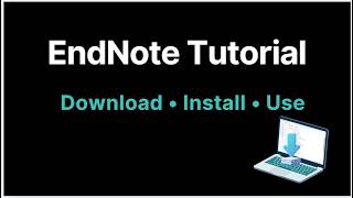 How to download, install and use Endnote | Beginner's tutorial screenshot 1