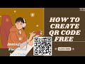 How to create QR code free mein kaise banaen ✅