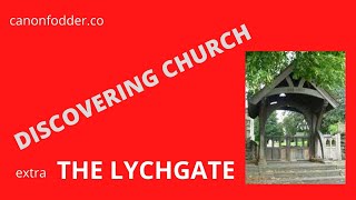 The Lychgate