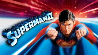 Superman II (1980) Full Movie | Christopher Reeve, Margot Kidder, Gene Hackman, | Review & Facts