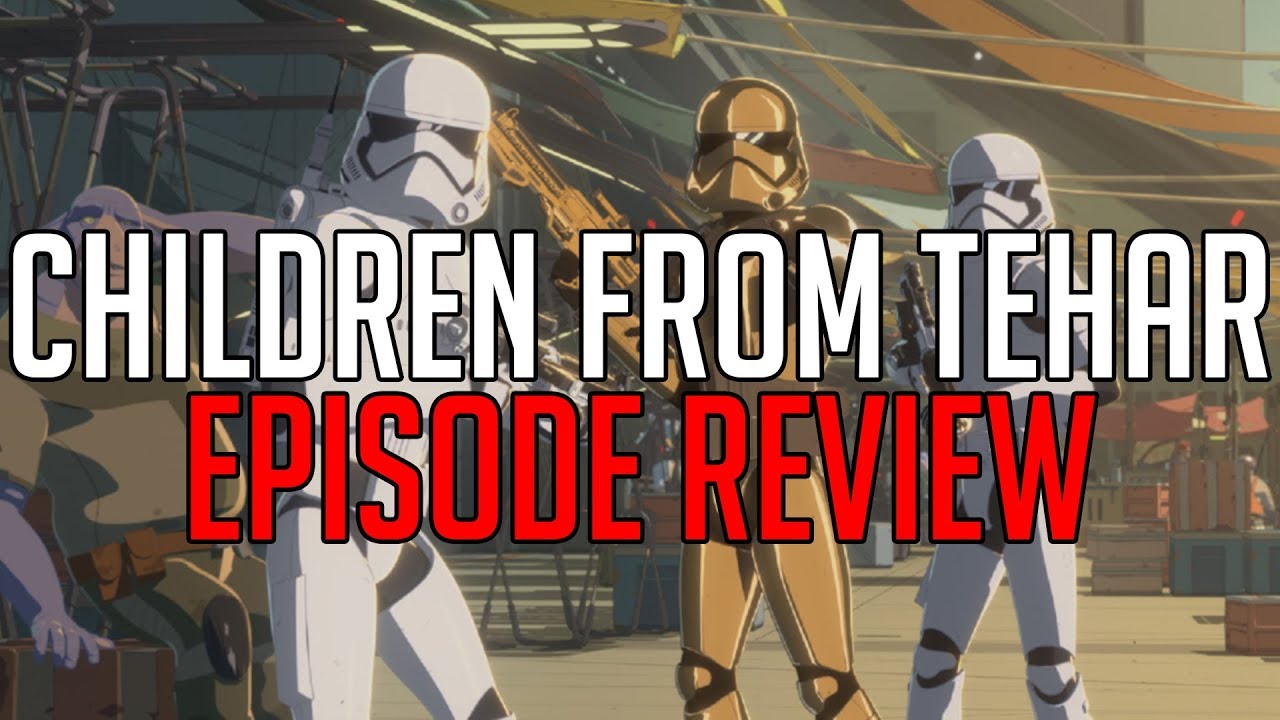 Star Wars Resistance - "The Children from Tehar" Review (Episode 6)