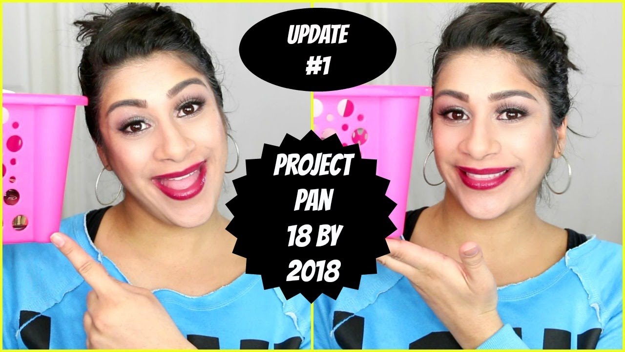 Project Pan 18 by 2018  Update #1│OneBeautyAddict