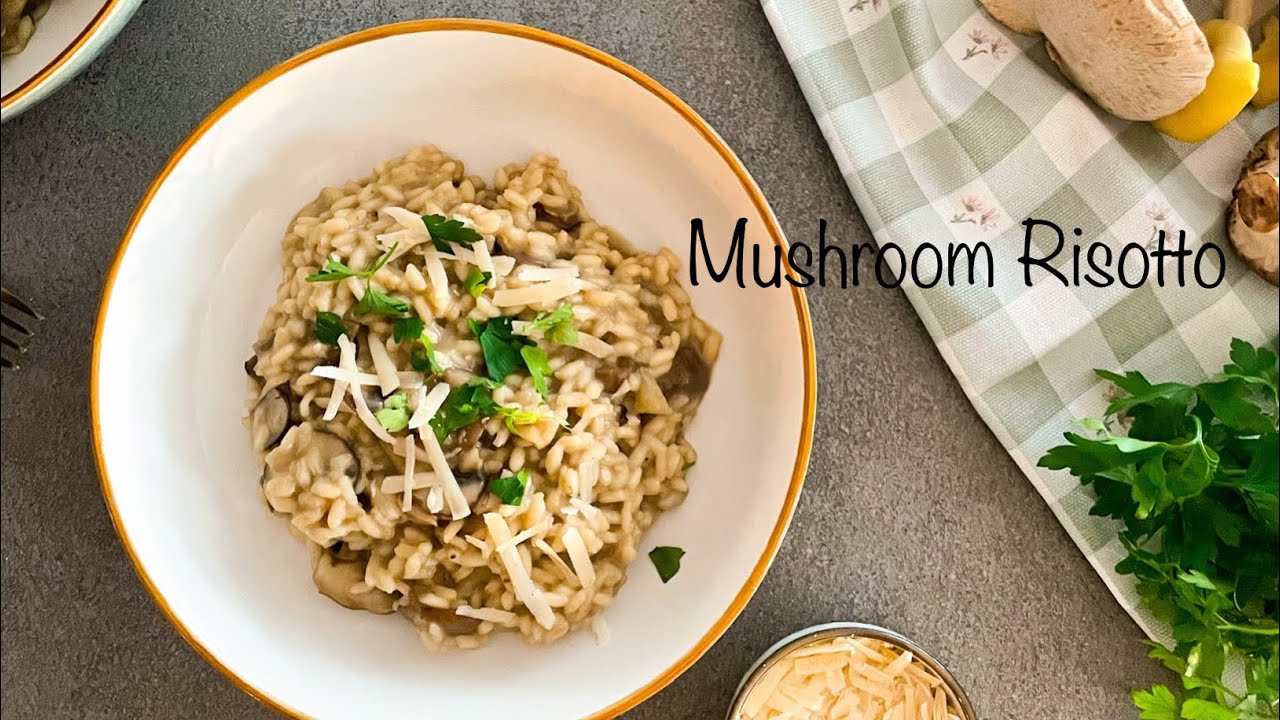 Mushroom Risotto YouTube
