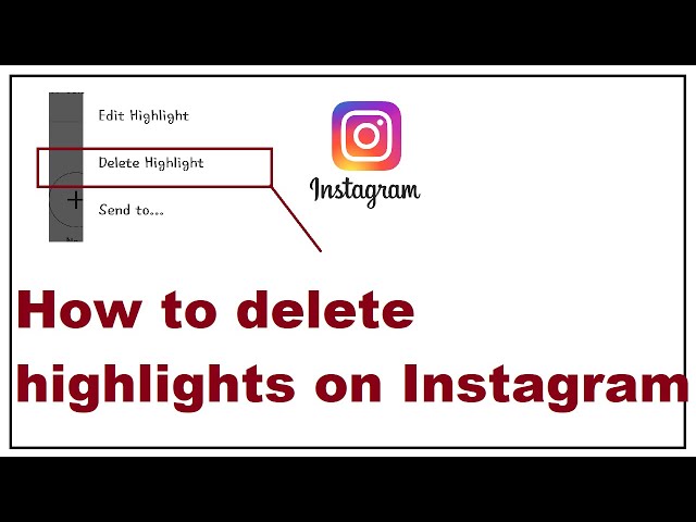 How to Delete a Highlight on Instagram in 2 Ways