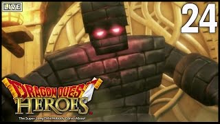 Let's Play LIVE: Dragon Quest Heroes PC Part 24