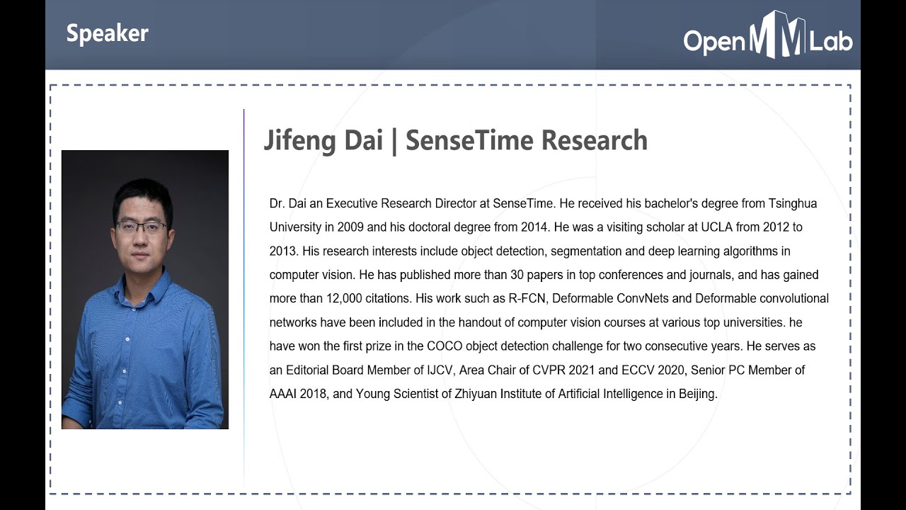 【2021-CVPR】 | OpenMMLab Tutorial Speaker：Jifeng Dai（SenseTime Research ...