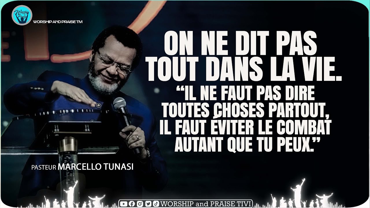 Pasteur Marcello tunasi _ On ne dit pas tout dans la vie