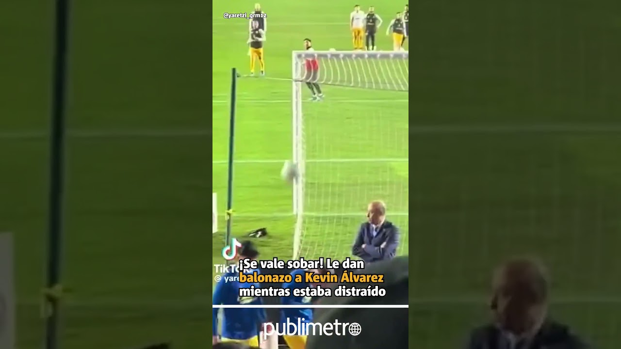 ¡Se vale sobar! Le dan BALONAZO a Kevin Álvarez mientras estaba distraído