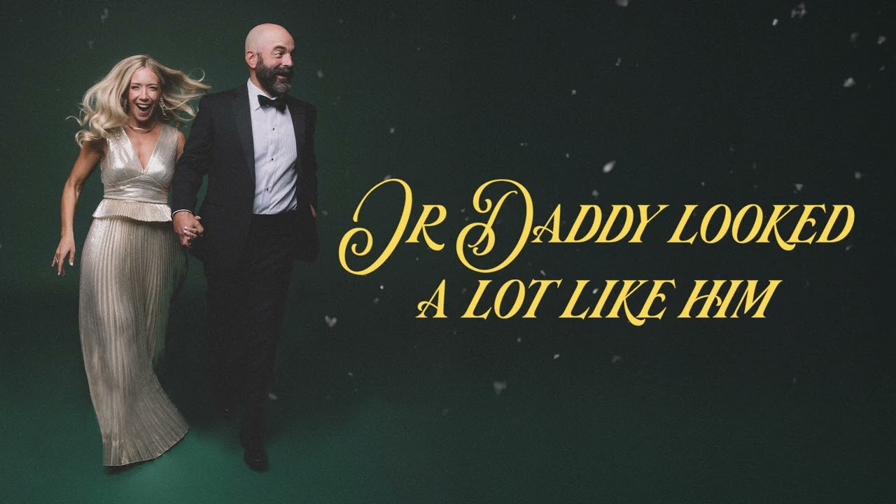 "Santa Looked a Lot Like Daddy" | Drew & Ellie Holcomb | Official Lyric Video