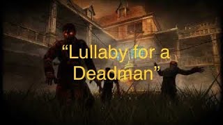 Cod "Lullaby for a Deadman” - Verrückt