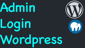 Find Your WordPress Admin Login Page: How To Access Your WordPress Admin Dashboard