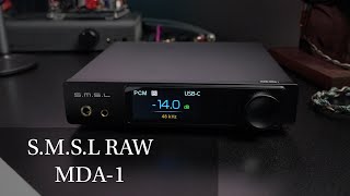 S.M.S.L RAW MDA-1: My thoughts and opinion on this console gamer-centric DAC/amp...