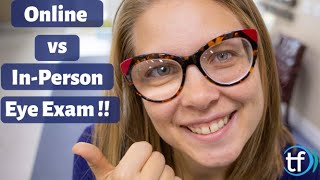 Online Eye Exams for Glasses VERSUS In-Person Eye Exams!! / Eye Doctor Explains