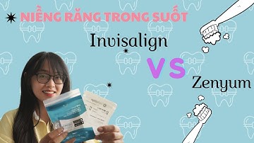 Giá chênh lệch gấp đôi, vậy Invisalign và Zenyum khác nhau điểm nào?