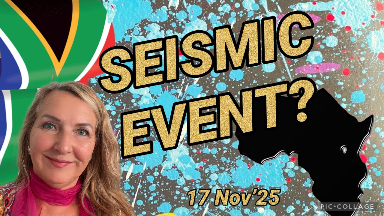 Сейсмическое событие? / Южная Африка и пророческая информация об Африке - 17 ноября 2025 г.