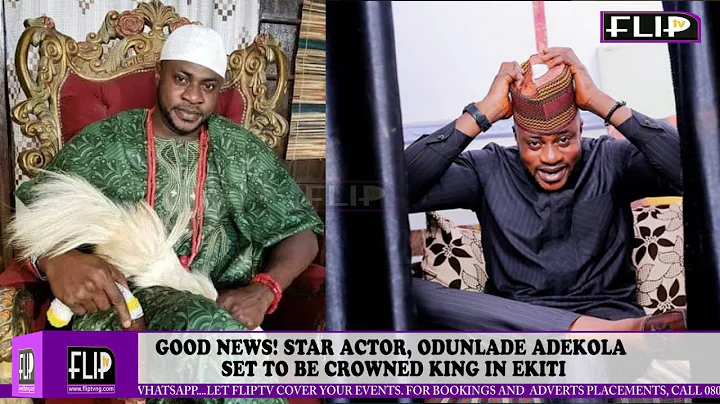 GOOD NEWS! STAR ACTOR, ODUNLADE ADEKOLA SET TO BE CROWNED KING IN EKITI